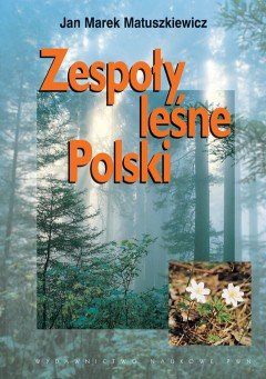 Zespoły leśne Polski