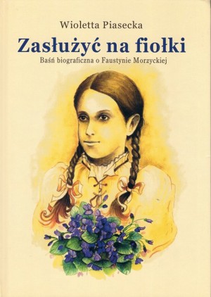 Zasłużyć na fiołki