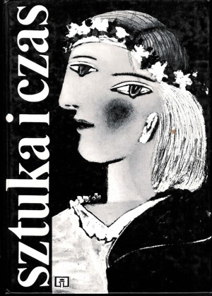 Sztuka i czas. Podręcznik dla Liceum Sztuk Plastycznych. Część 4