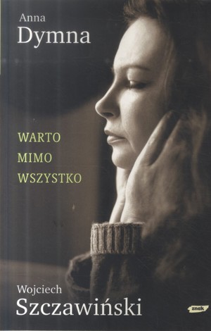Warto mimo wszystko