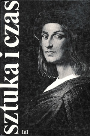 Sztuka i czas. Podręcznik dla Liceum Sztuk Plastycznych. Część 2