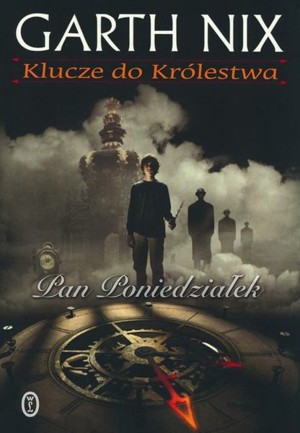 Klucze do Królestwa. Pan Poniedziałek