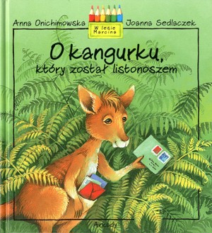 O kangurku, który został listonoszem