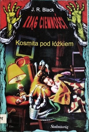 Krąg ciemności. Kosmita pod łóżkiem
