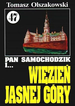 Pan Samochodzik i więzień Jasnej Góry