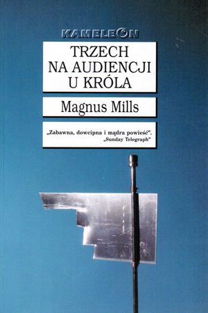 Trzech na audiencji u króla