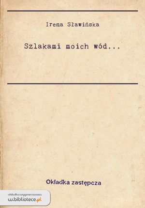 Szlakami moich wód…