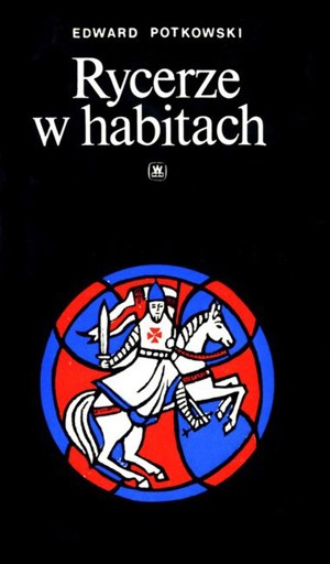 Rycerze w Habitach