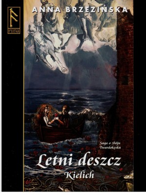 Letni deszcz. Kielich
