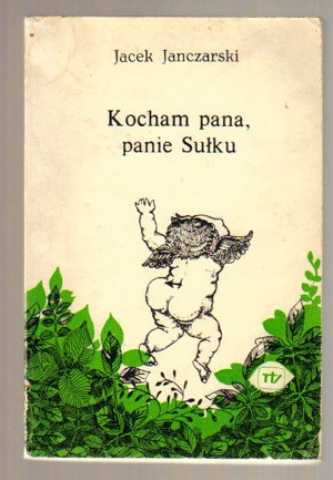 Kocham pana, panie Sułku