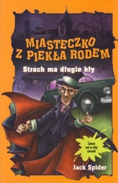 Miasteczko z piekła rodem. Strach ma długie kły
