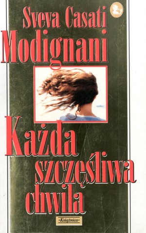 Każda szczęśliwa chwila