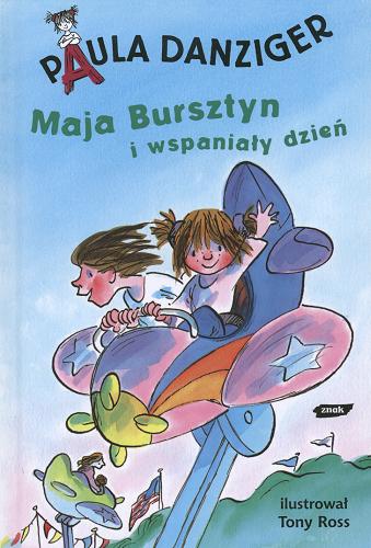 Maja Bursztyn i wspaniały dzień