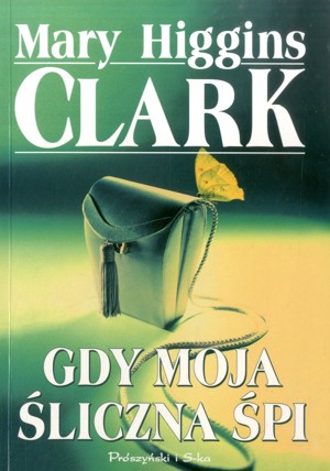 Gdy moja śliczna śpi