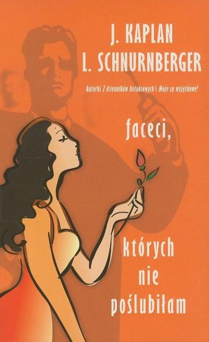 Faceci, których nie poślubiłam