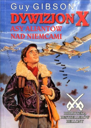 Dywizjon X Asy aliantów nad Niemcami