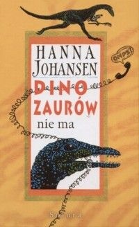 Dinozaurów nie ma