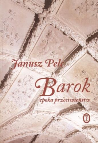 Barok – epoka przeciwieństw