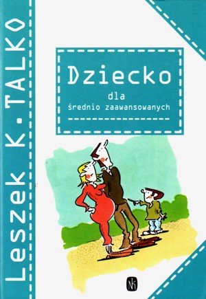 Dziecko dla średnio zaawansowanych