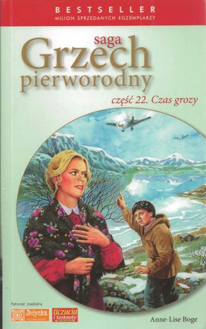 Grzech pierworodny. Czas grozy