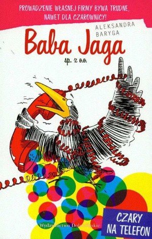 Baba Jaga sp. z o.o. Czary na telefon