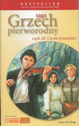 Grzech pierworodny. Cienie przeszłości