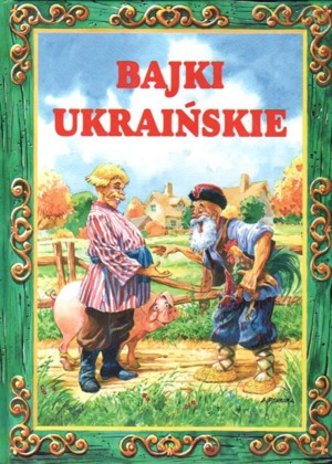 Bajki ukraińskie