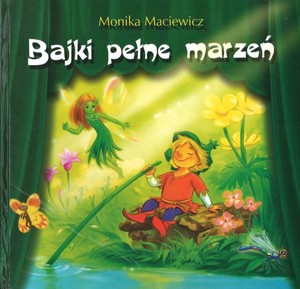 Bajki pełne marzeń
