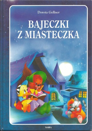 Bajeczki z miasteczka