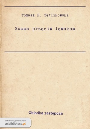 Summa przeciw lewakom