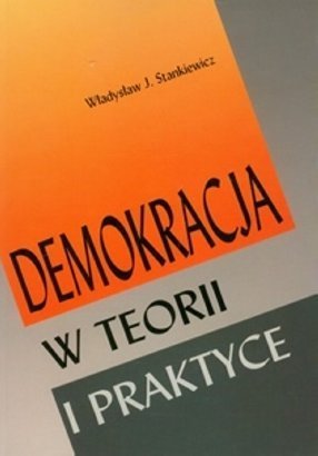 Demokracja w teorii i praktyce