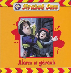 Strażak Sam. Alarm w górach
