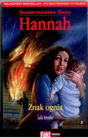 Hannah. Znak ognia