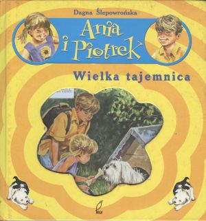 Ania i Piotrek. Wielka tajemnica