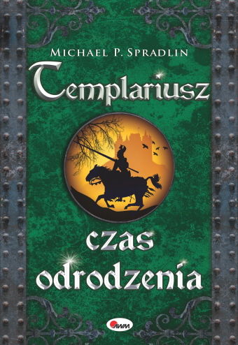 Templariusz. Czas odrodzenia