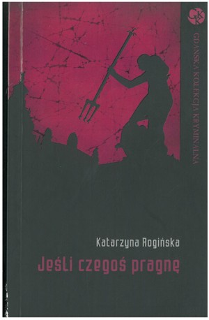 Jeśli czegoś pragnę