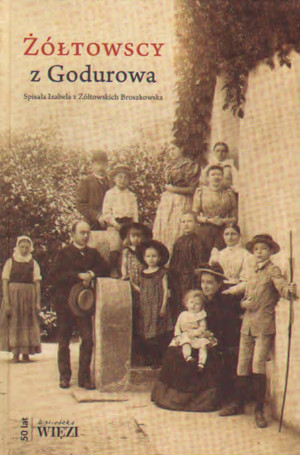 Żółtowscy z Godurowa