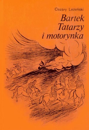 Bartek, Tatarzy i motorynka
