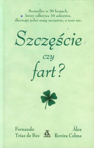 Szczęście czy fart?