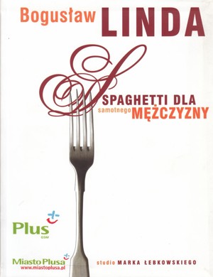Spaghetti dla samotnego mężczyzny