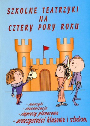 Szkolne teatrzyki na cztery pory roku