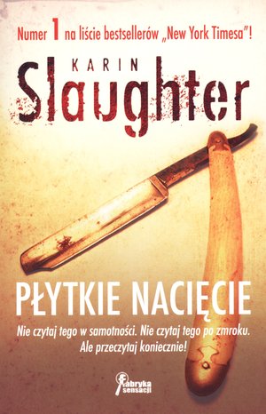 Płytkie nacięcie