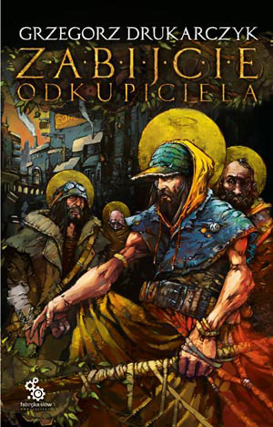 Zabijcie Odkupiciela