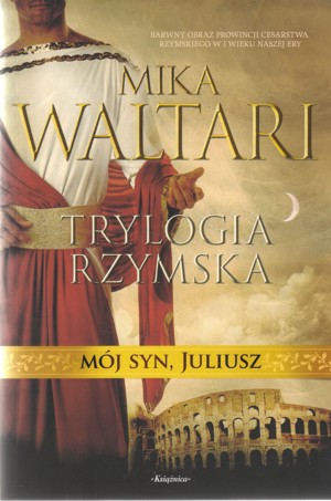 Trylogia rzymska. Mój syn, Juliusz