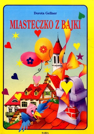 Miasteczko z bajki
