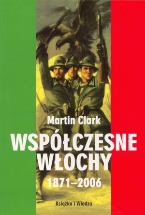 Współczesne Włochy 1871-2006