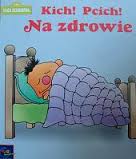 Kich! Pcich! Na zdrowie