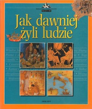 Jak dawniej żyli ludzie