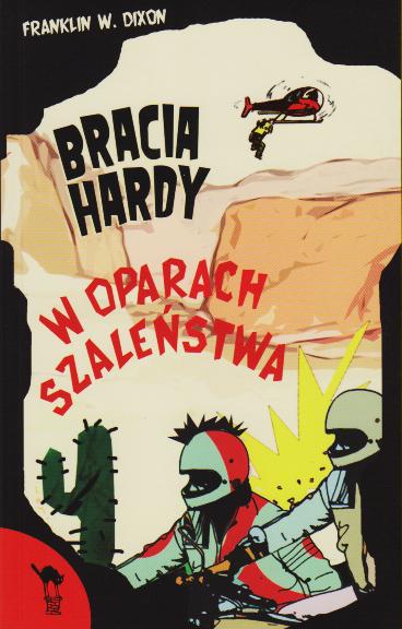 Bracia Hardy. W oparach szaleństwa