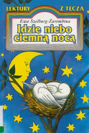 Idzie niebo ciemną nocą